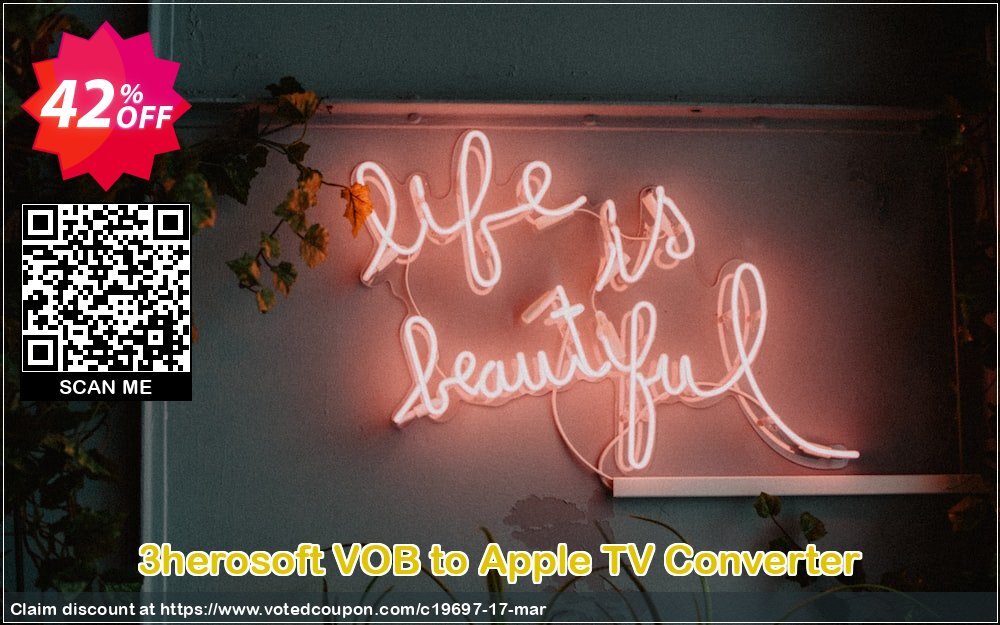 3herosoft VOB to Apple TV Converter Coupon Code Apr 2024, 42% OFF - VotedCoupon