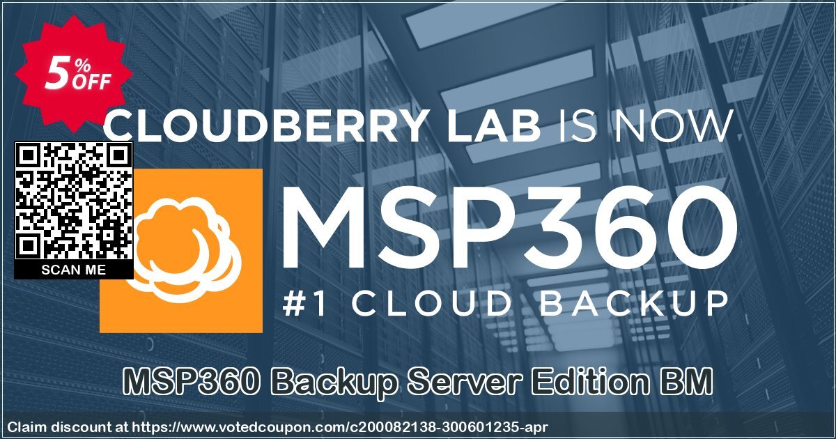 MSP360 Backup Server Edition BM Coupon Code May 2024, 5% OFF - VotedCoupon