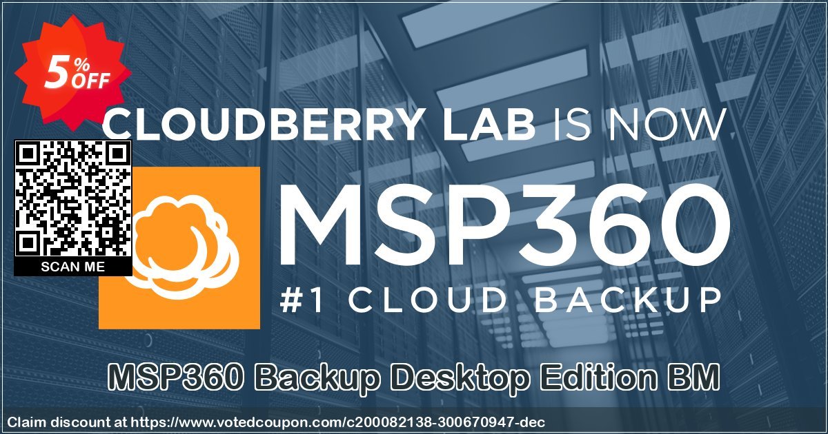 MSP360 Backup Desktop Edition BM Coupon Code Oct 2023, 5% OFF - VotedCoupon