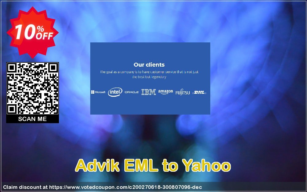 Advik EML to Yahoo Coupon, discount Coupon code Advik EML to Yahoo - Personal License. Promotion: Advik EML to Yahoo - Personal License Exclusive offer 