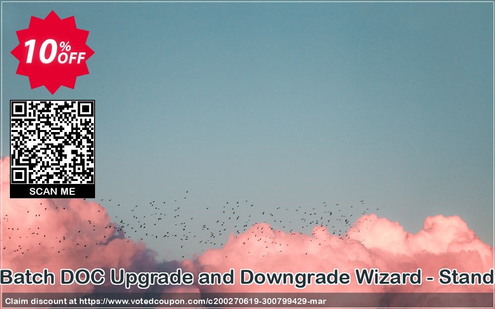 BitRecover Batch DOC Upgrade and Downgrade Wizard - Standard Plan Coupon Code Apr 2024, 10% OFF - VotedCoupon