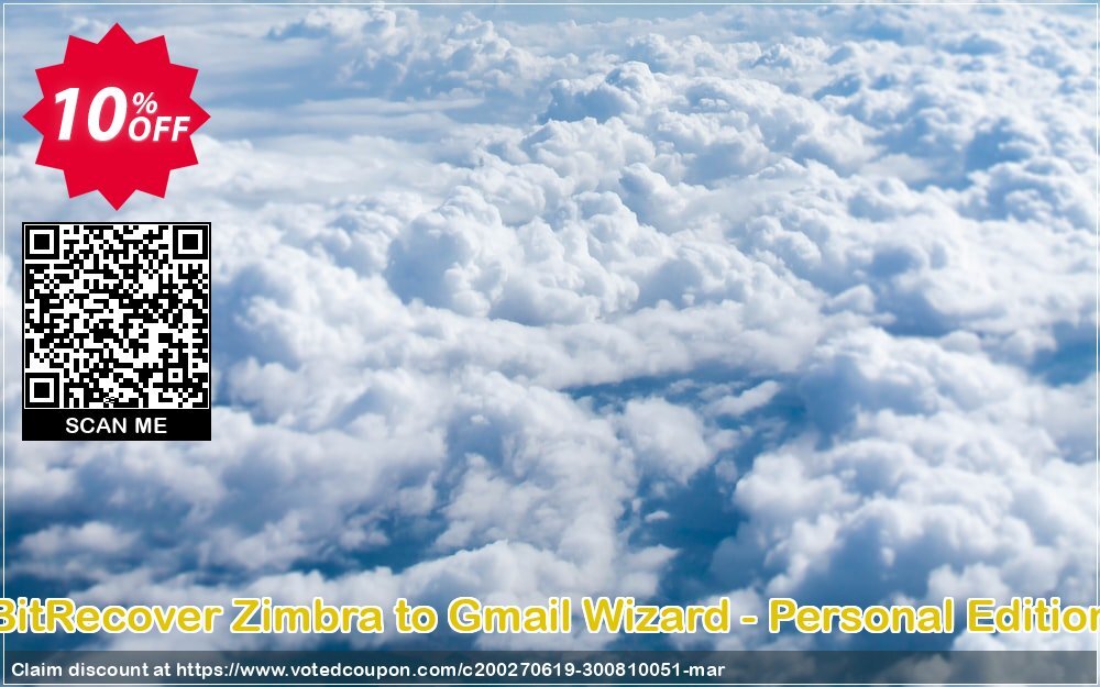 BitRecover Zimbra to Gmail Wizard - Personal Edition Coupon, discount Coupon code BitRecover Zimbra to Gmail Wizard - Personal Edition. Promotion: BitRecover Zimbra to Gmail Wizard - Personal Edition Exclusive offer 