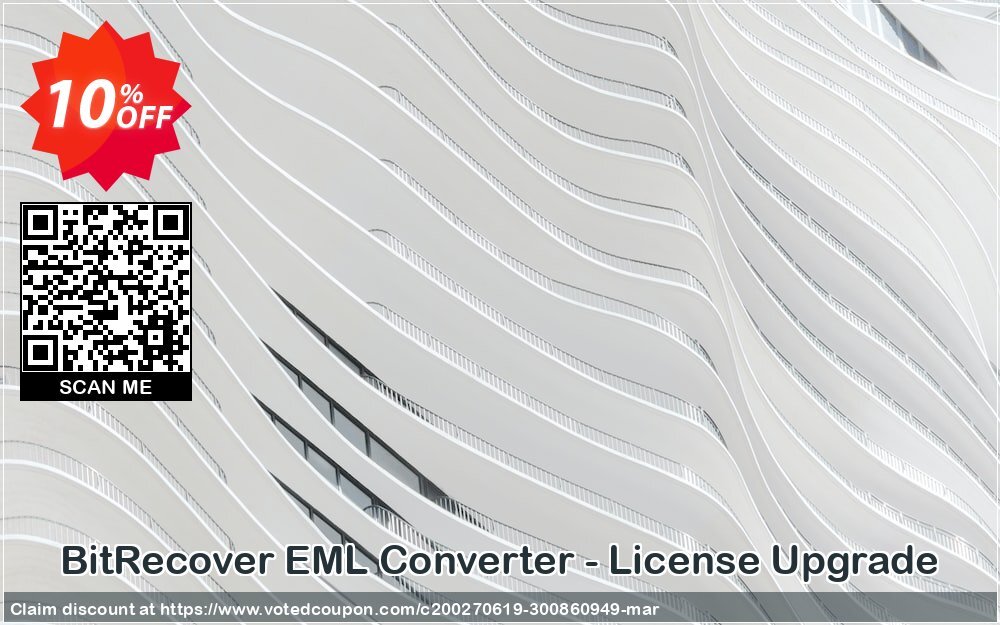 BitRecover EML Converter - Plan Upgrade Coupon, discount Coupon code EML Converter - License Upgrade. Promotion: EML Converter - License Upgrade offer from BitRecover