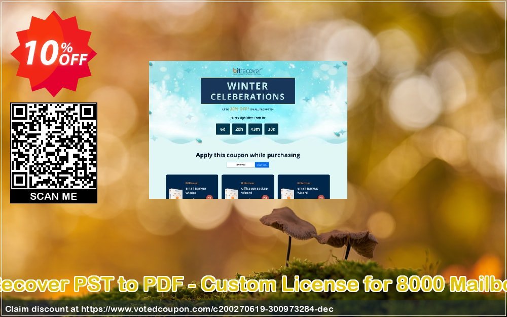 BitRecover PST to PDF - Custom Plan for 8000 Mailboxes Coupon, discount Coupon code BitRecover PST to PDF - Custom License for 8000 Mailboxes. Promotion: BitRecover PST to PDF - Custom License for 8000 Mailboxes Exclusive offer 