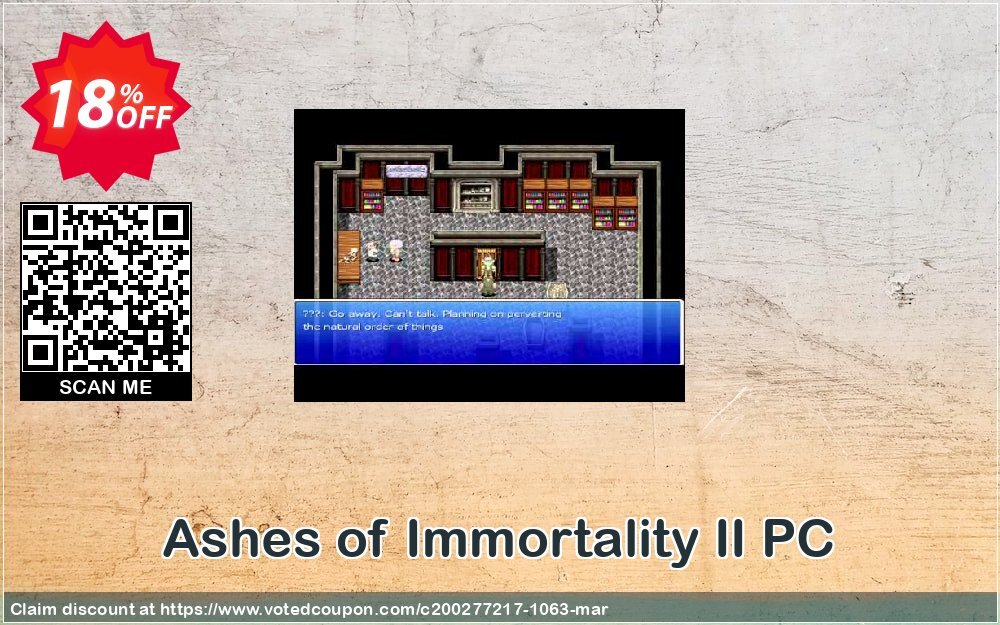 Ashes of Immortality II PC Coupon Code May 2024, 18% OFF - VotedCoupon