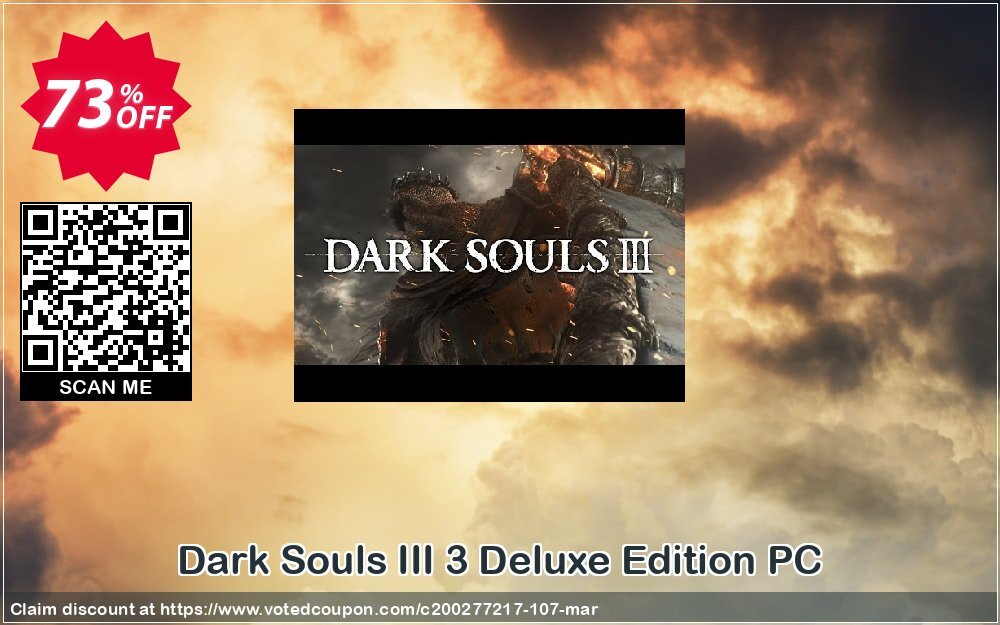 Dark Souls III 3 Deluxe Edition PC Coupon Code Jun 2024, 73% OFF - VotedCoupon