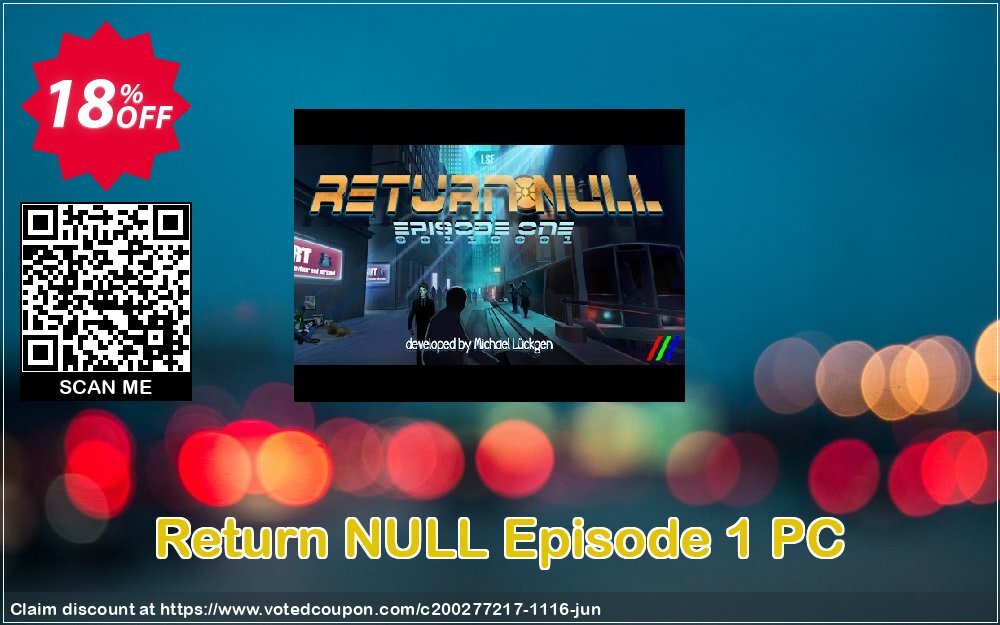 Return NULL Episode 1 PC Coupon, discount Return NULL Episode 1 PC Deal. Promotion: Return NULL Episode 1 PC Exclusive offer 