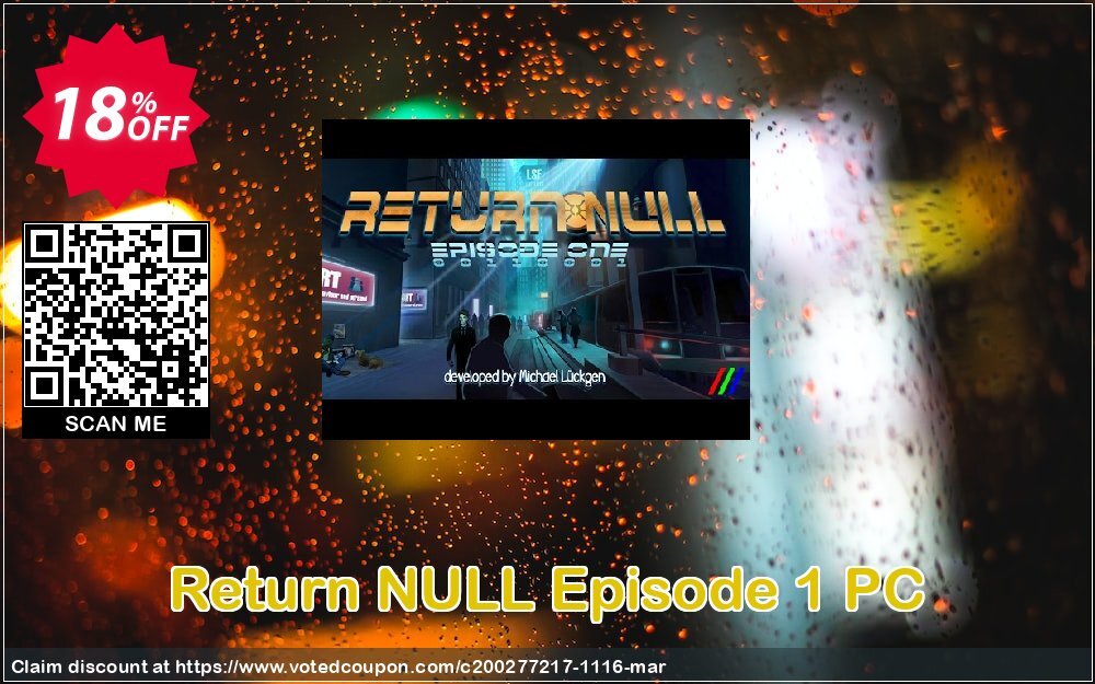 Return NULL Episode 1 PC Coupon, discount Return NULL Episode 1 PC Deal. Promotion: Return NULL Episode 1 PC Exclusive offer 