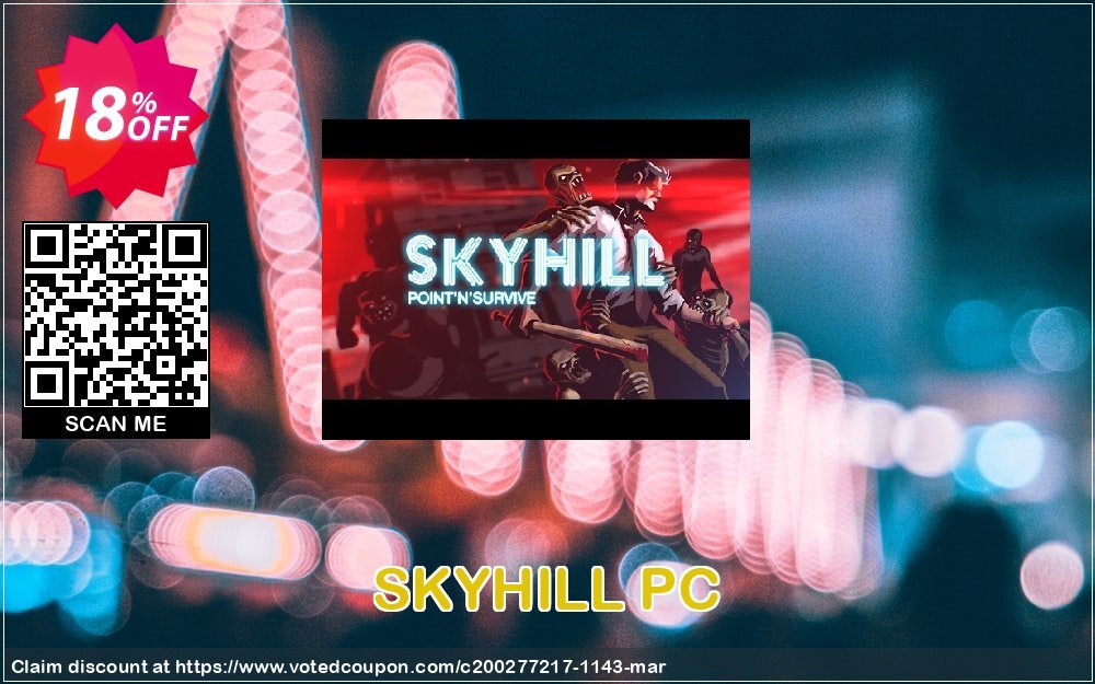 SKYHILL PC Coupon, discount SKYHILL PC Deal. Promotion: SKYHILL PC Exclusive offer 