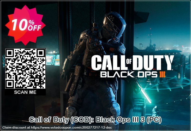 Call of Duty, COD : Black Ops III 3, PC  Coupon Code May 2024, 10% OFF - VotedCoupon
