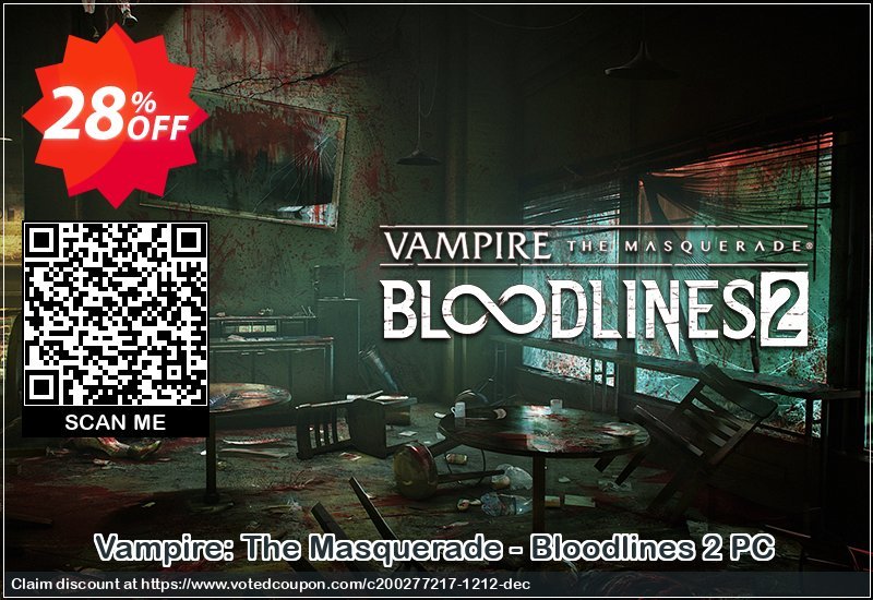 Vampire: The Masquerade - Bloodlines 2 PC Coupon Code May 2024, 28% OFF - VotedCoupon