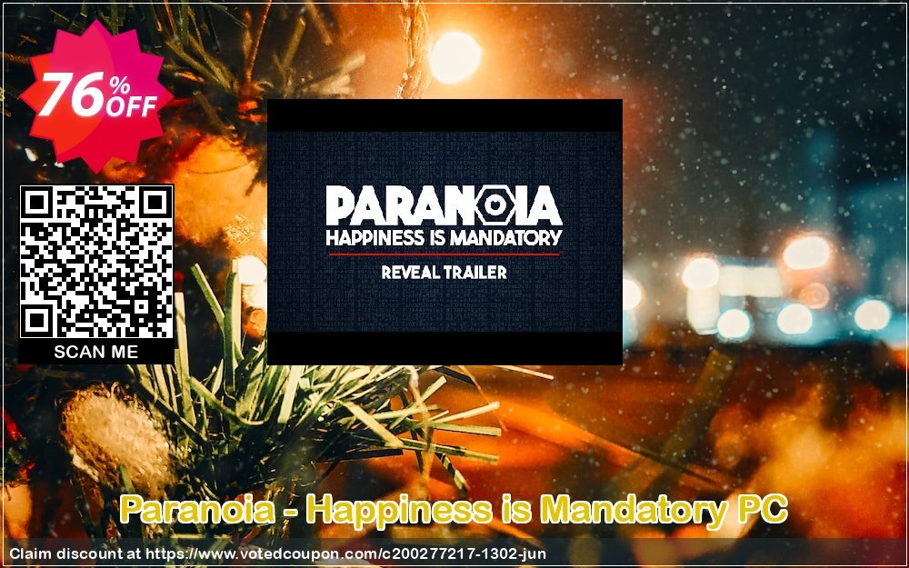 Paranoia - Happiness is Mandatory PC Coupon Code May 2024, 76% OFF - VotedCoupon