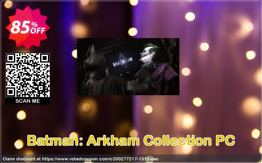 Batman: Arkham Collection PC Coupon Code Apr 2024, 85% OFF - VotedCoupon