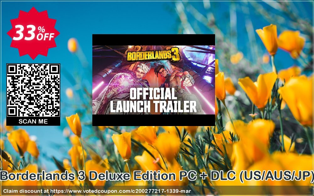 Borderlands 3 Deluxe Edition PC + DLC, US/AUS/JP  Coupon, discount Borderlands 3 Deluxe Edition PC + DLC (US/AUS/JP) Deal. Promotion: Borderlands 3 Deluxe Edition PC + DLC (US/AUS/JP) Exclusive offer 