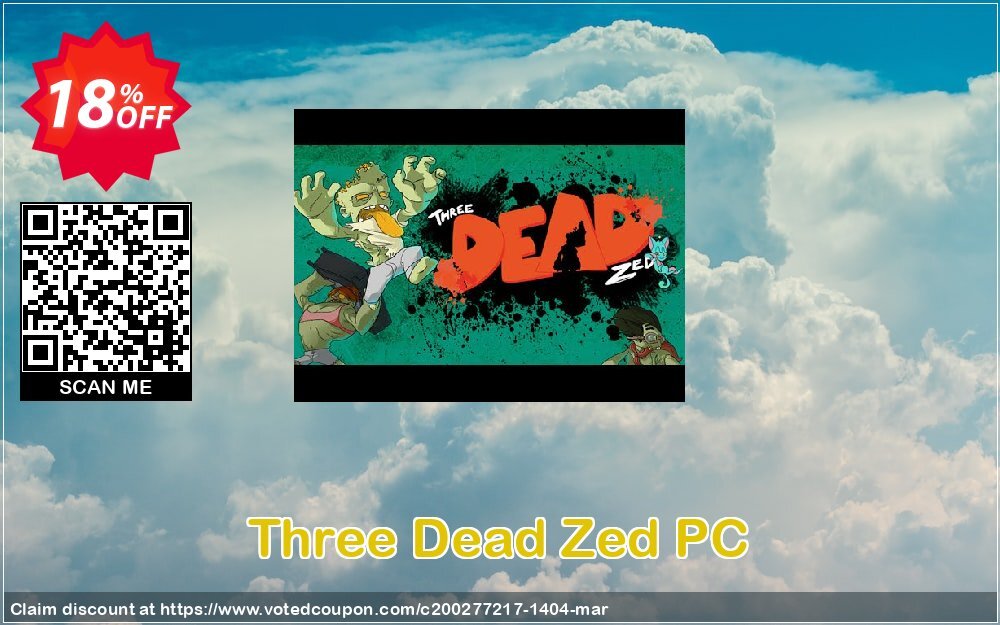Three Dead Zed PC Coupon, discount Three Dead Zed PC Deal. Promotion: Three Dead Zed PC Exclusive offer