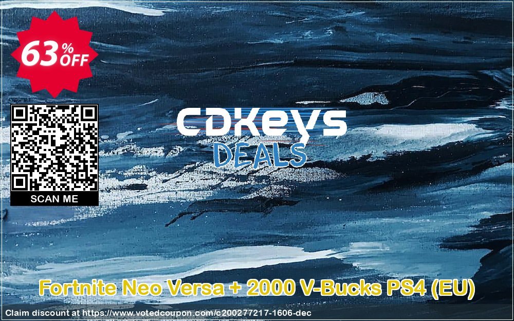 Fortnite Neo Versa + 2000 V-Bucks PS4, EU  Coupon, discount Fortnite Neo Versa + 2000 V-Bucks PS4 (EU) Deal. Promotion: Fortnite Neo Versa + 2000 V-Bucks PS4 (EU) Exclusive offer 