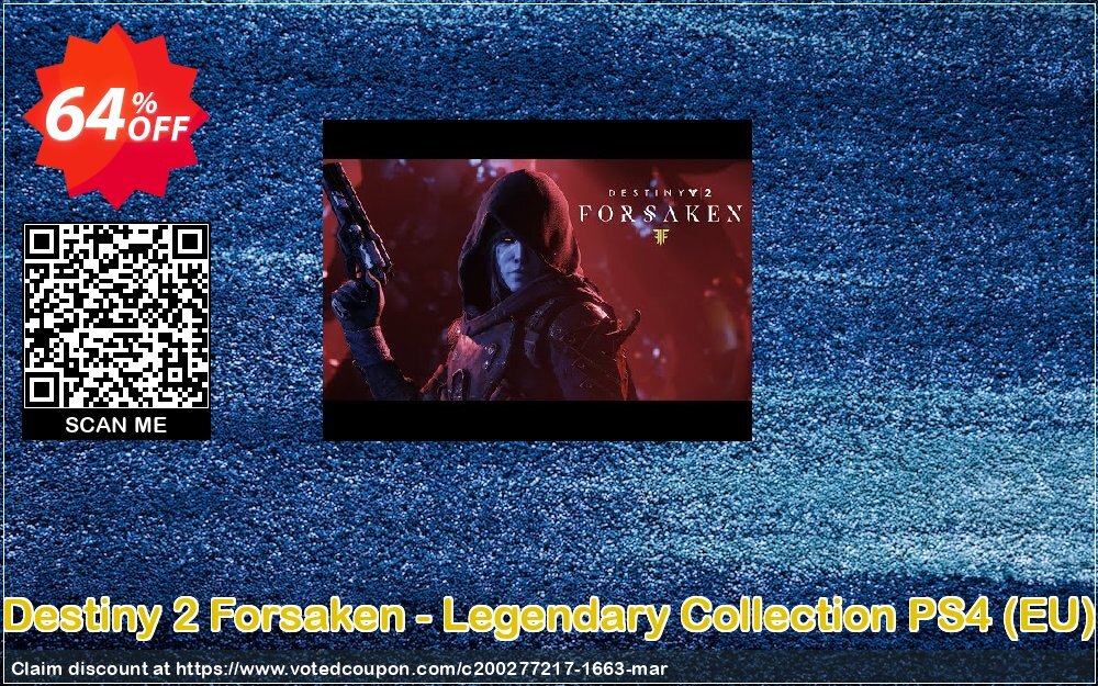 Destiny 2 Forsaken - Legendary Collection PS4, EU  Coupon Code Apr 2024, 64% OFF - VotedCoupon