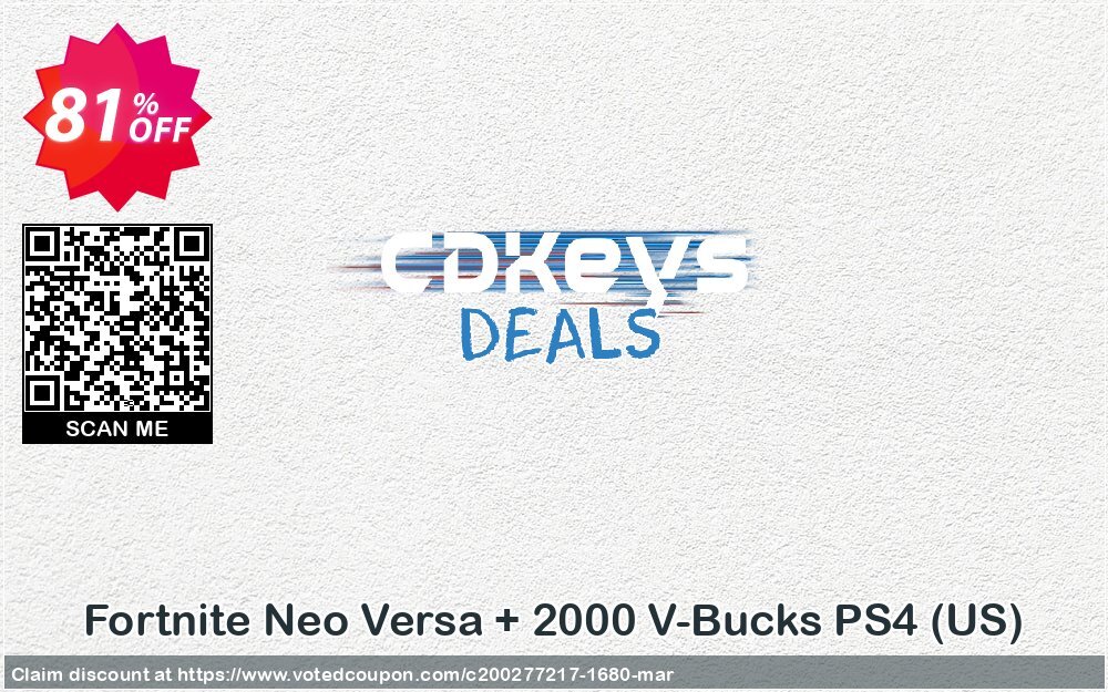 Fortnite Neo Versa + 2000 V-Bucks PS4, US  Coupon, discount Fortnite Neo Versa + 2000 V-Bucks PS4 (US) Deal. Promotion: Fortnite Neo Versa + 2000 V-Bucks PS4 (US) Exclusive offer 