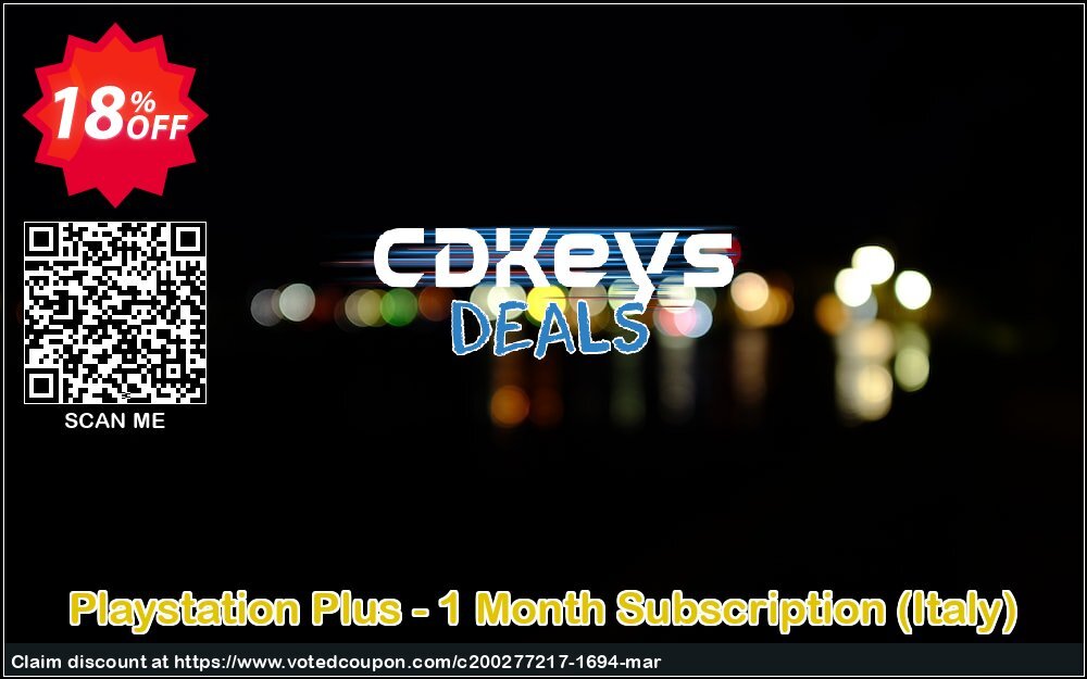 PS Plus - Monthly Subscription, Italy  Coupon, discount Playstation Plus - 1 Month Subscription (Italy) Deal. Promotion: Playstation Plus - 1 Month Subscription (Italy) Exclusive offer 