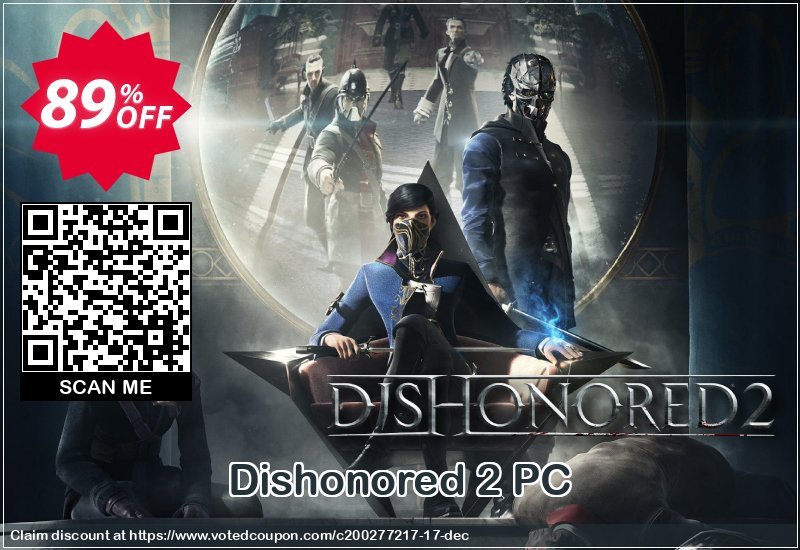 Dishonored 2 PC Coupon Code Apr 2024, 89% OFF - VotedCoupon
