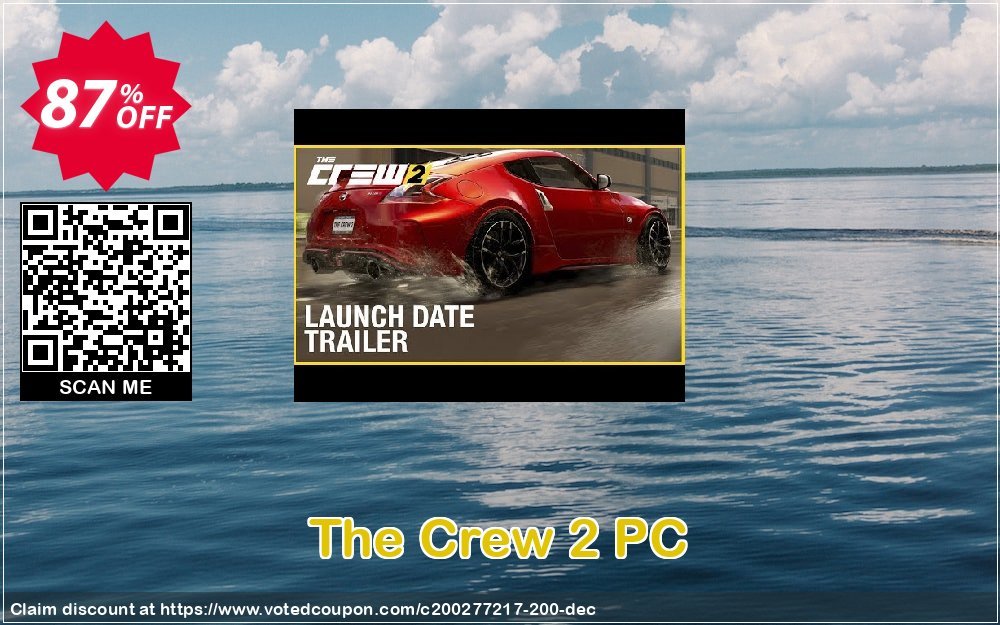 The Crew 2 PC Coupon, discount The Crew 2 PC Deal. Promotion: The Crew 2 PC Exclusive offer 