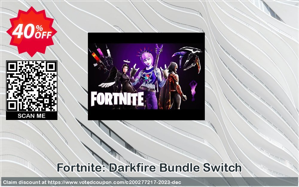 Fortnite: Darkfire Bundle Switch Coupon Code Apr 2024, 40% OFF - VotedCoupon