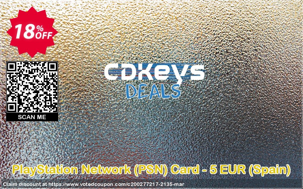 PS Network, PSN Card - 5 EUR, Spain  Coupon, discount PlayStation Network (PSN) Card - 5 EUR (Spain) Deal. Promotion: PlayStation Network (PSN) Card - 5 EUR (Spain) Exclusive offer 