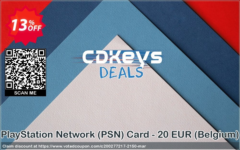 PS Network, PSN Card - 20 EUR, Belgium  Coupon, discount PlayStation Network (PSN) Card - 20 EUR (Belgium) Deal. Promotion: PlayStation Network (PSN) Card - 20 EUR (Belgium) Exclusive offer 