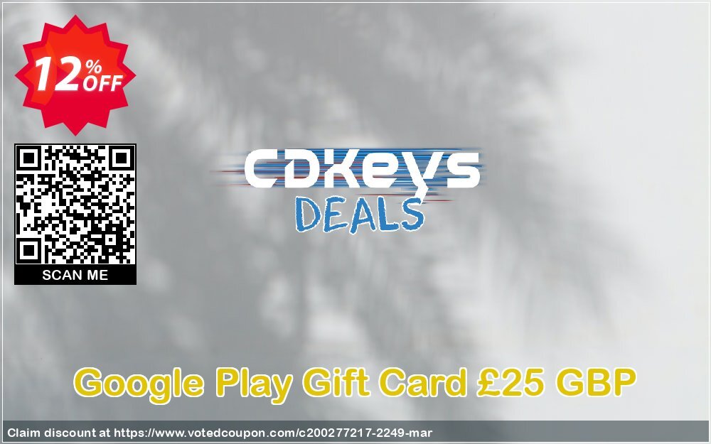 Google Play Gift Card £25 GBP Coupon, discount Google Play Gift Card £25 GBP Deal. Promotion: Google Play Gift Card £25 GBP Exclusive offer 