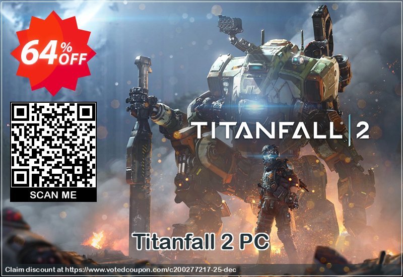 Titanfall 2 PC Coupon, discount Titanfall 2 PC Deal. Promotion: Titanfall 2 PC Exclusive offer 