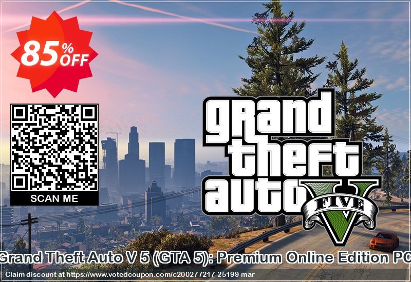 Grand Theft Auto V 5, GTA 5 : Premium Online Edition PC Coupon, discount Grand Theft Auto V 5 (GTA 5): Premium Online Edition PC Deal. Promotion: Grand Theft Auto V 5 (GTA 5): Premium Online Edition PC Exclusive offer 