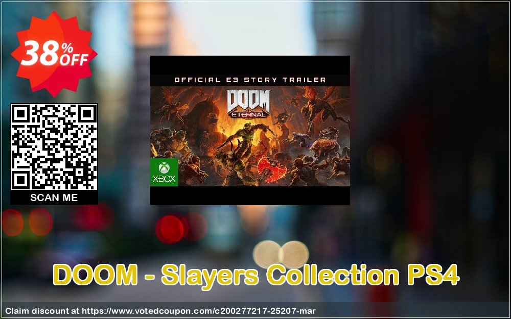 DOOM - Slayers Collection PS4 Coupon Code May 2024, 38% OFF - VotedCoupon