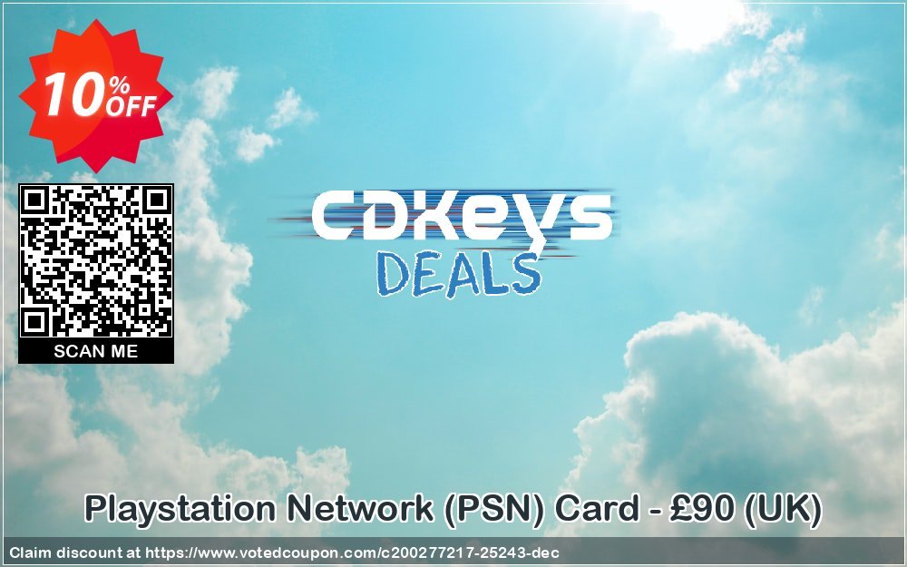 PS Network, PSN Card - £90, UK  Coupon, discount Playstation Network (PSN) Card - £90 (UK) Deal. Promotion: Playstation Network (PSN) Card - £90 (UK) Exclusive offer 