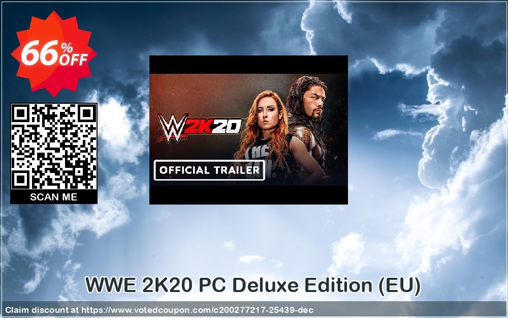 WWE 2K20 PC Deluxe Edition, EU  Coupon, discount WWE 2K20 PC Deluxe Edition (EU) Deal. Promotion: WWE 2K20 PC Deluxe Edition (EU) Exclusive offer 