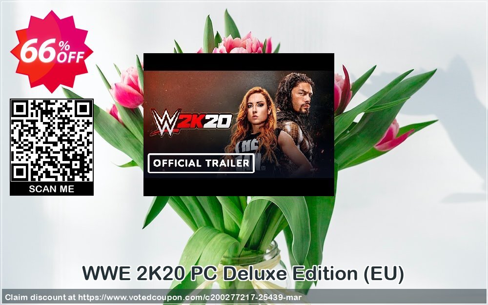 WWE 2K20 PC Deluxe Edition, EU  Coupon, discount WWE 2K20 PC Deluxe Edition (EU) Deal. Promotion: WWE 2K20 PC Deluxe Edition (EU) Exclusive offer 