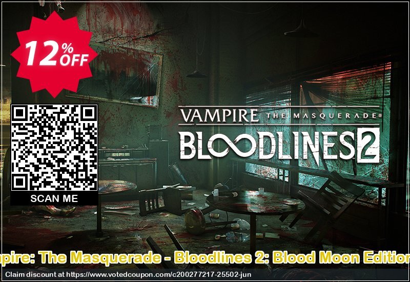 Vampire: The Masquerade - Bloodlines 2: Blood Moon Edition PC Coupon Code May 2024, 12% OFF - VotedCoupon