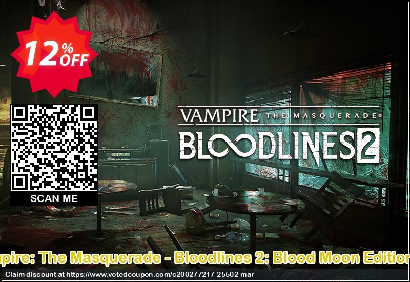 Vampire: The Masquerade - Bloodlines 2: Blood Moon Edition PC Coupon Code May 2024, 12% OFF - VotedCoupon