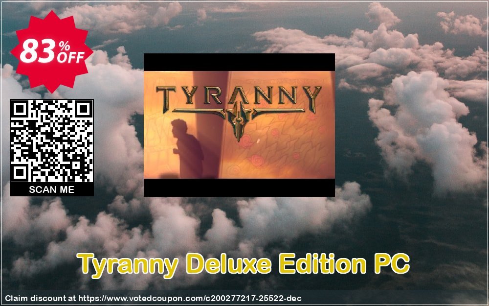 Tyranny Deluxe Edition PC Coupon, discount Tyranny Deluxe Edition PC Deal. Promotion: Tyranny Deluxe Edition PC Exclusive offer 