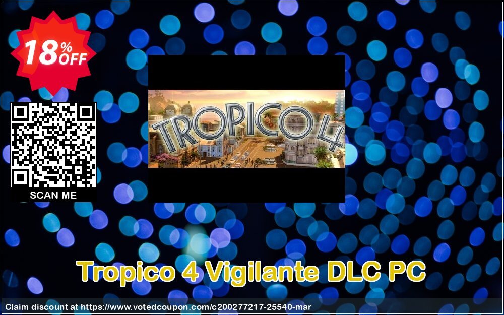 Tropico 4 Vigilante DLC PC Coupon, discount Tropico 4 Vigilante DLC PC Deal. Promotion: Tropico 4 Vigilante DLC PC Exclusive offer 