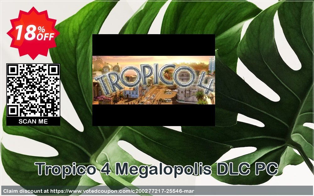 Tropico 4 Megalopolis DLC PC Coupon Code Apr 2024, 18% OFF - VotedCoupon