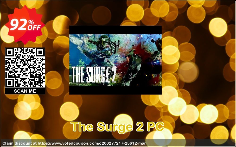 The Surge 2 PC Coupon, discount The Surge 2 PC Deal. Promotion: The Surge 2 PC Exclusive offer 