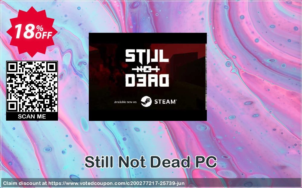 Still Not Dead PC Coupon, discount Still Not Dead PC Deal. Promotion: Still Not Dead PC Exclusive offer 