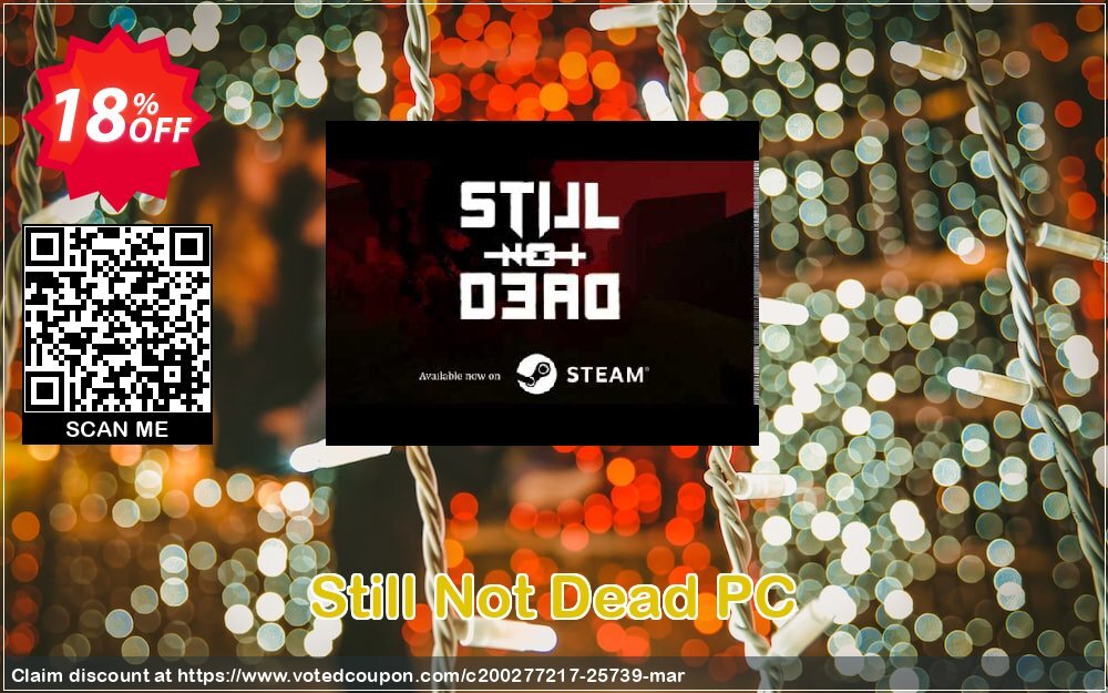 Still Not Dead PC Coupon, discount Still Not Dead PC Deal. Promotion: Still Not Dead PC Exclusive offer 