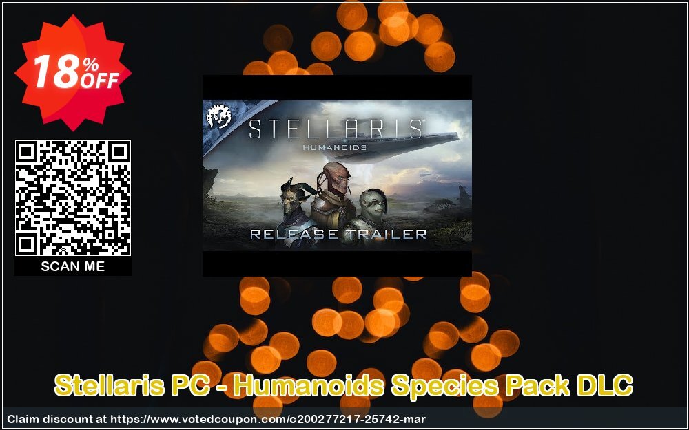 Stellaris PC - Humanoids Species Pack DLC Coupon, discount Stellaris PC - Humanoids Species Pack DLC Deal. Promotion: Stellaris PC - Humanoids Species Pack DLC Exclusive offer 