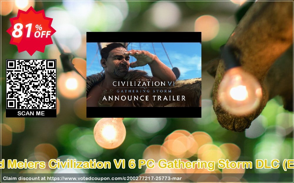 Sid Meiers Civilization VI 6 PC Gathering Storm DLC, EU  Coupon, discount Sid Meiers Civilization VI 6 PC Gathering Storm DLC (EU) Deal. Promotion: Sid Meiers Civilization VI 6 PC Gathering Storm DLC (EU) Exclusive offer 