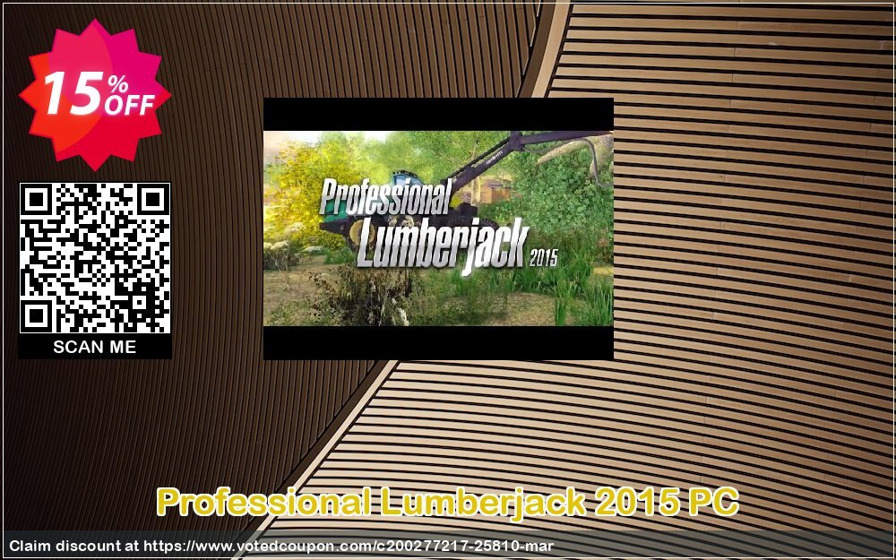 Professional Lumberjack 2015 PC Coupon, discount Professional Lumberjack 2015 PC Deal. Promotion: Professional Lumberjack 2015 PC Exclusive offer 