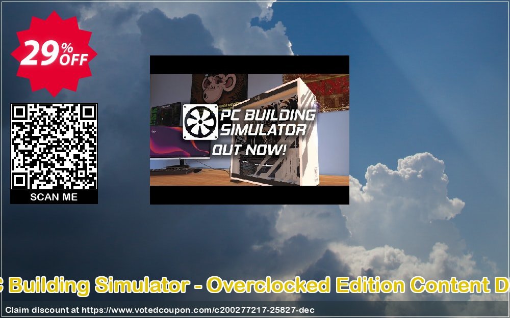 PC Building Simulator - Overclocked Edition Content DLC Coupon, discount PC Building Simulator - Overclocked Edition Content DLC Deal. Promotion: PC Building Simulator - Overclocked Edition Content DLC Exclusive offer 