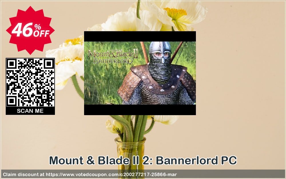 Mount & Blade II 2: Bannerlord PC Coupon, discount Mount & Blade II 2: Bannerlord PC Deal. Promotion: Mount & Blade II 2: Bannerlord PC Exclusive offer 