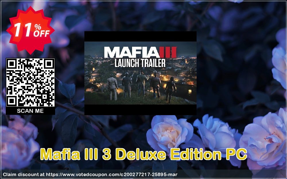 Mafia III 3 Deluxe Edition PC Coupon, discount Mafia III 3 Deluxe Edition PC Deal. Promotion: Mafia III 3 Deluxe Edition PC Exclusive offer 