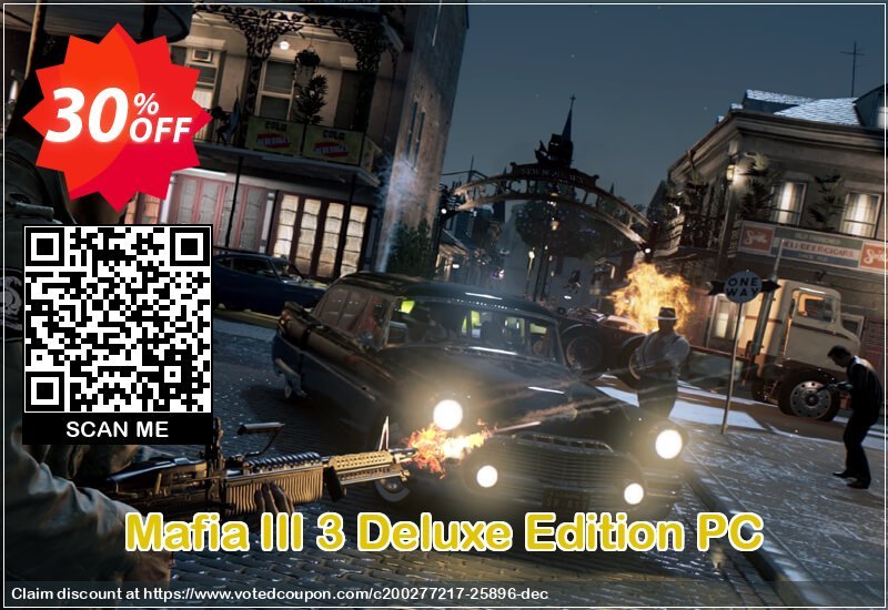 Mafia III 3 Deluxe Edition PC Coupon Code Dec 2023, 30% OFF - VotedCoupon